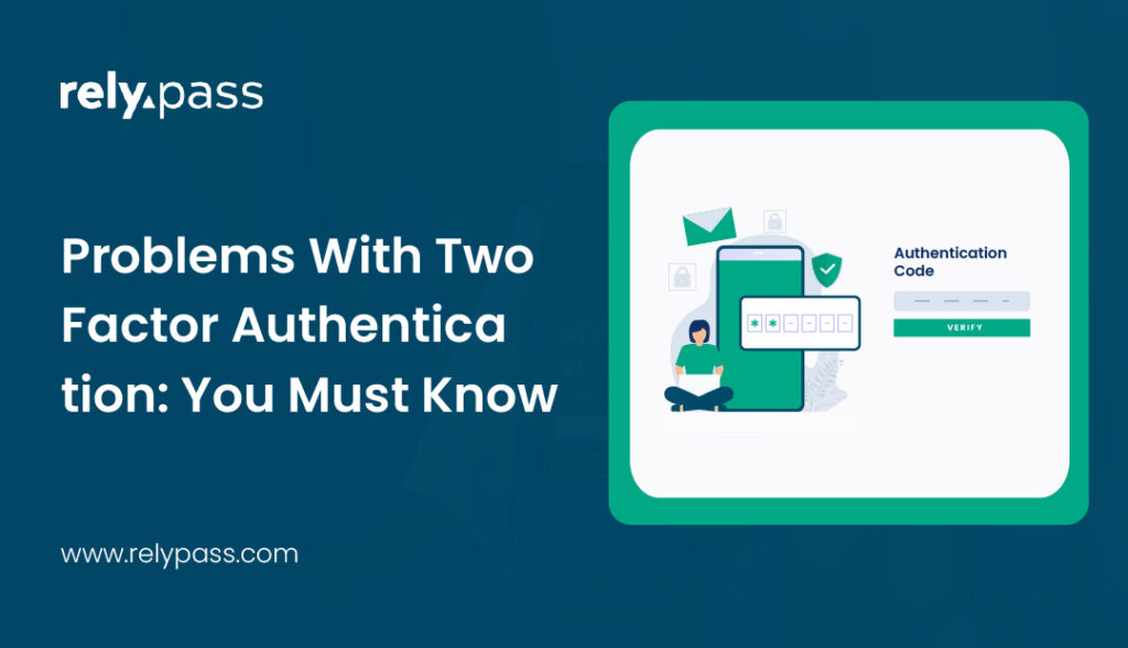 Illustration showing verification code login screen and mobile security, explaining common problems with two factor authentication during account access.