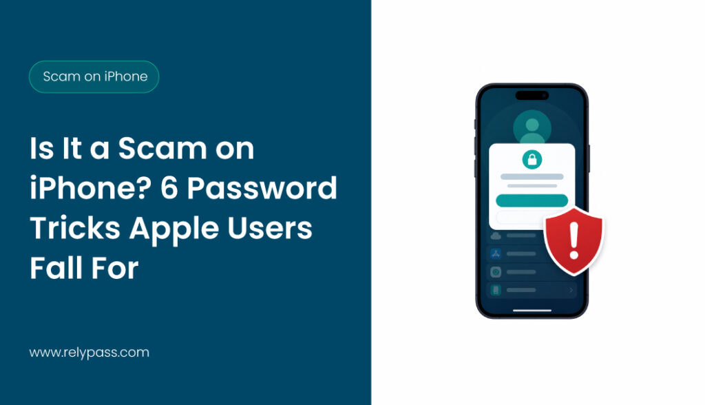 scam on iPhone - RelyPass