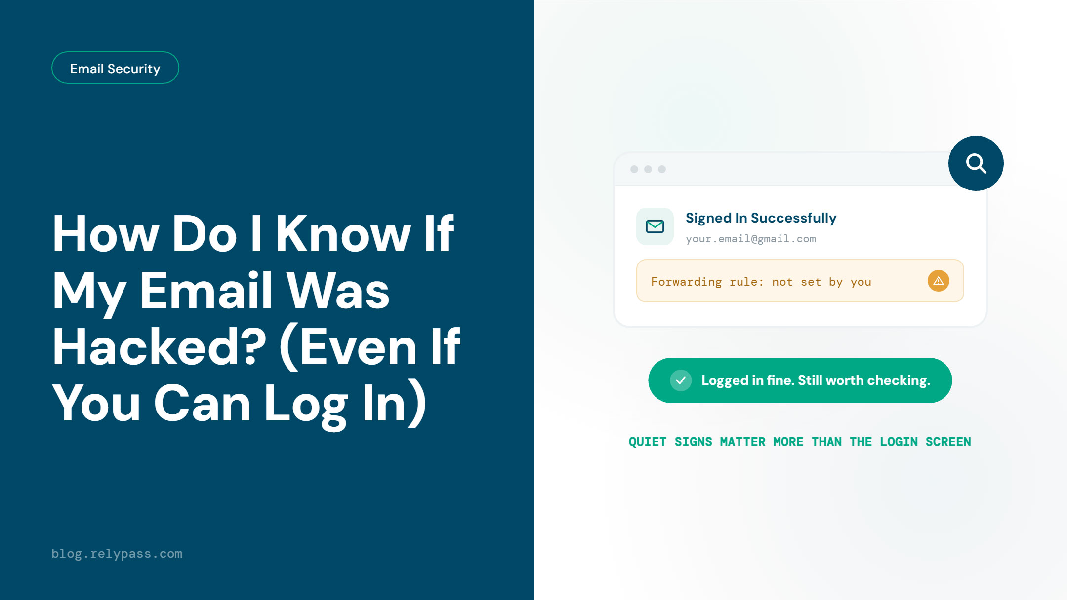how do i know if my email was hacked - signed in but a forwarding rule you didn't set up