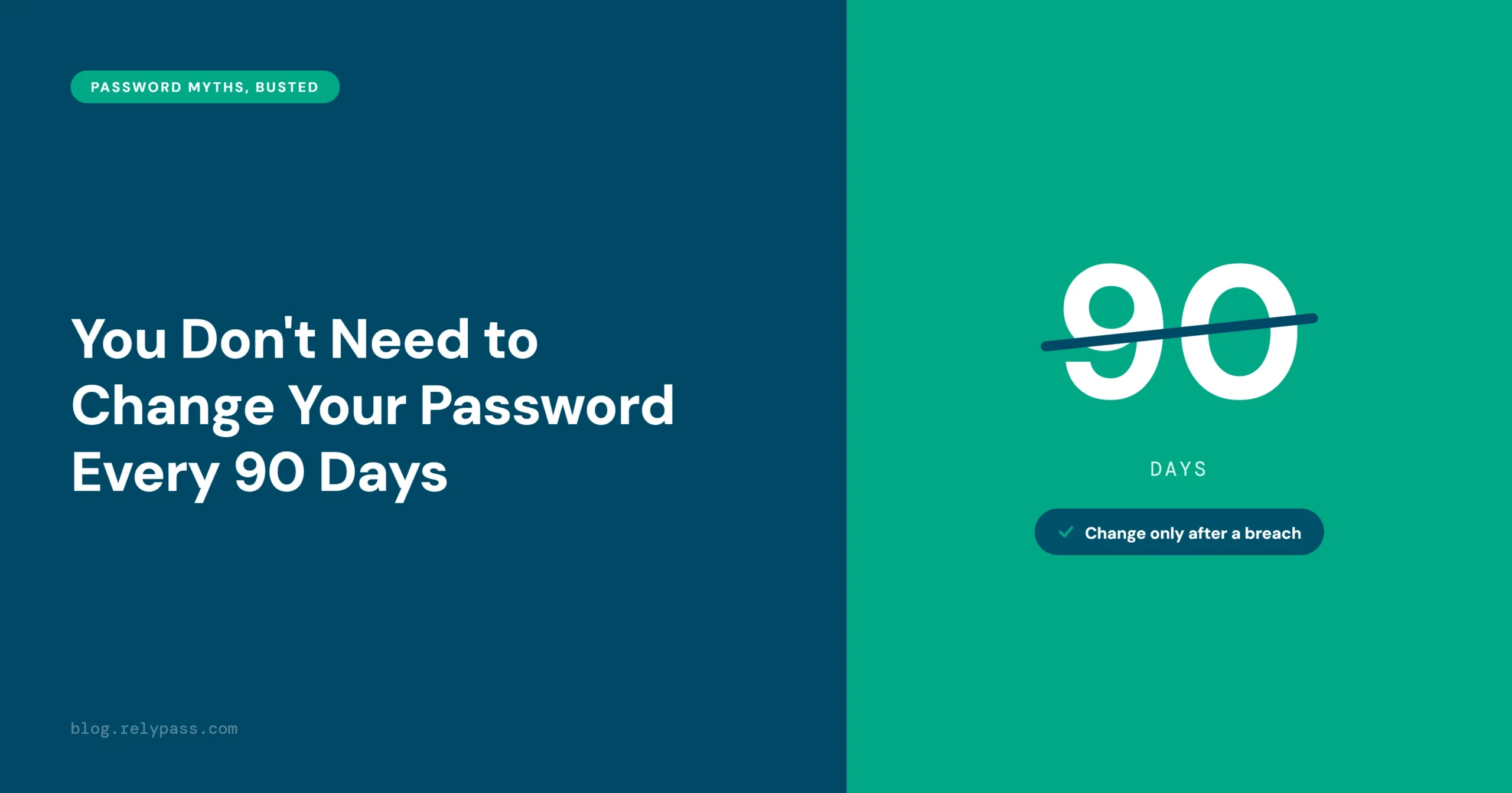 should you change your password every 90 days